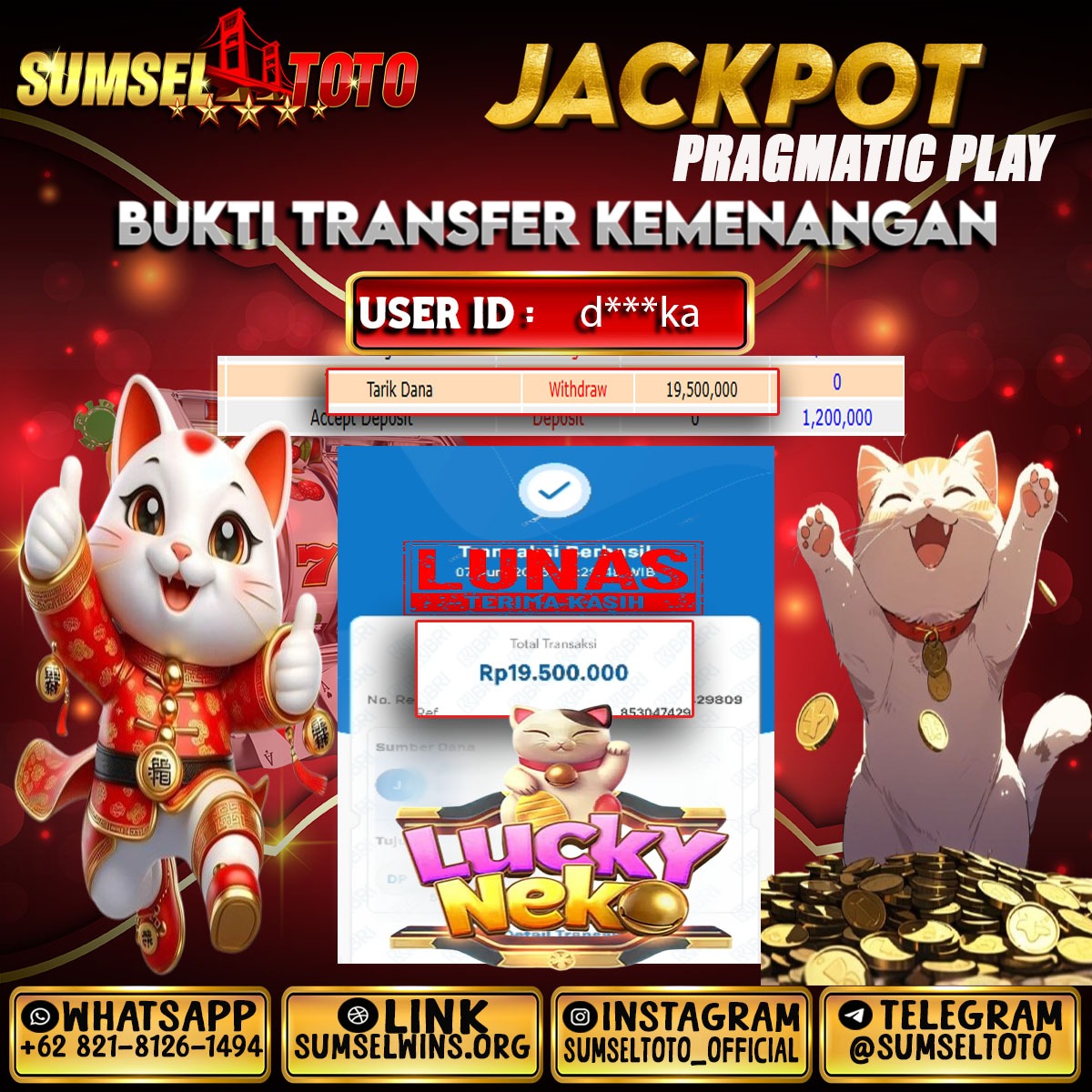 SUMSELTOTO JACKPOT LUCKY NEKO Rp.19,500,000.,- LUNAS